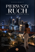 PIERWSZY RUCH — STANDARD